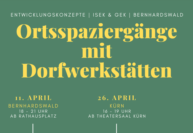Entwicklungskonzept ISEK & GEK Ortsspaziergänge - Beginn am 11. April 2024 in Bernhardswald
