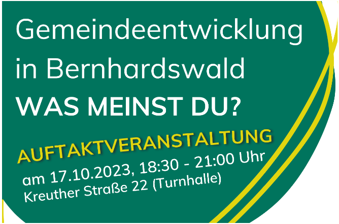 Arbeit an Entwicklungskonzepten für Bernhardswald beginnt – Ihre Meinung ist gefragt!